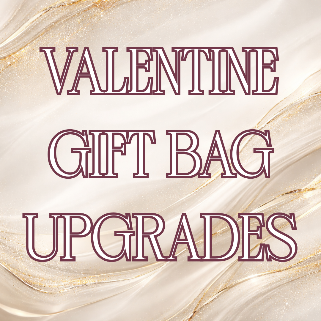 Valentine Gift Bag Upgrades
