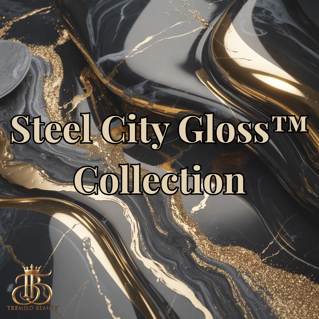 Steel City Gloss™ Collection