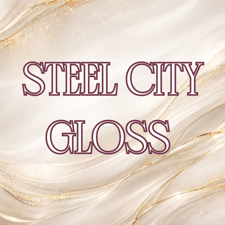 Steel City Gloss™ Collection