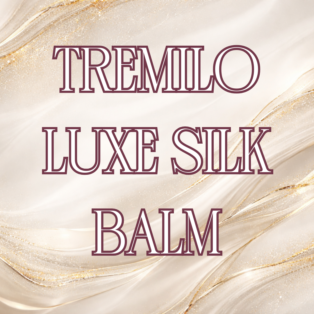 Tremilo Luxe Silk Balm™