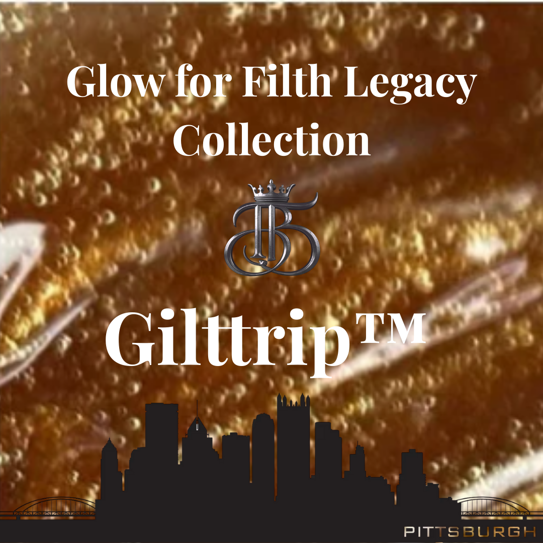 Gilttrip™ — Glow for Filth Legacy Collection - 5ml