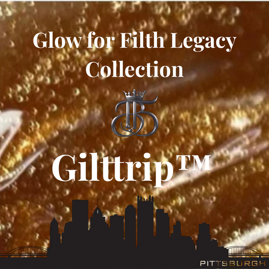 Gilttrip™ — Glow for Filth Legacy Collection - 5ml