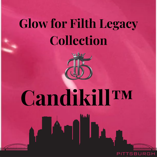 Candikill™ — Glow for Filth Legacy Collection - 5ml